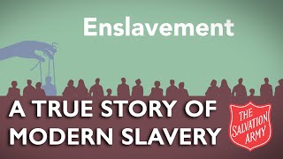 Enslavement  Modern Slavery  The Salvation Army [upl. by Eimmis317]