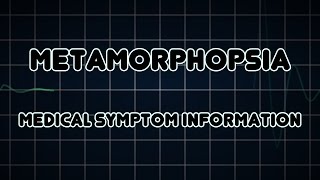 Metamorphopsia Medical Symptom [upl. by Halle735]