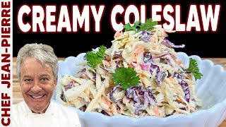 Perfect Creamy Coleslaw  Chef JeanPierre [upl. by Garey]