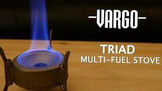 3種類の燃料が使えるアルコールストーブ【ヴァーゴ トライアド】VARGO TRIAD MULTIFUEL STOVEの開封と燃焼実験 Vol1 [upl. by Eelinej]