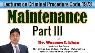 Maintenance Section 125 to 128 of Criminal Procedure Code 1973 Part III  Lectures on CrPC [upl. by Rolyak]