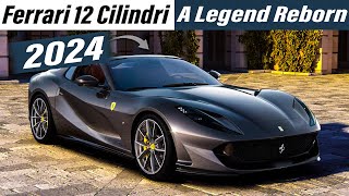 Ferrari 12 Cilindri  V12 NA super car  A Legend Reborn [upl. by Helmut]