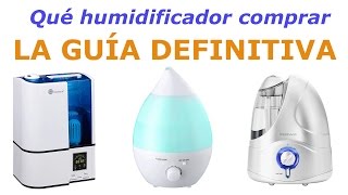 Comprar humidificador  La guía definitiva para comprar un humidificador [upl. by Leunamme]