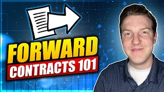 Forward Contracts Explained in 3 Minutes [upl. by Rolo]