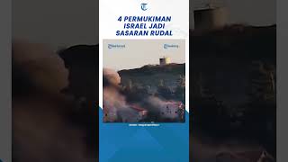 Detikdetik 4 Permukiman Israel Jadi Sasaran Empuk Rudalrudal Hizbullah shorts [upl. by Maurits]