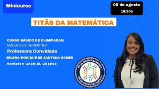 Curso Básico de Olimpíadas Módulo Geometria [upl. by Nnylakcaj]