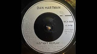 Dan Hartman  Instant Replay 1985 [upl. by Yablon778]