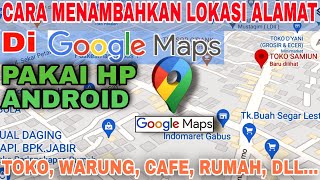 CARA MEMBUAT PETA SENDIRI DI GOOGLE MAPS [upl. by Trela]