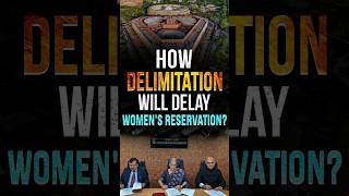 How delimitation will delay womens reservation [upl. by Spanos]