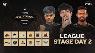 TITAN INV S1  LEAGUE STAGE  FTOGTSGTWOBTIETRNMRFES FreeFireIndiaEsportsOfficial [upl. by Gnilrad799]