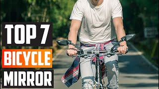 Mirror on the Bike 7 Best Bicycle Mirrors for Safety and Style in 2024 [upl. by Klapp114]