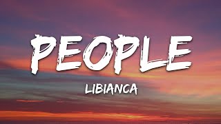 Libianca  People Lyrics [upl. by Ennovahs]