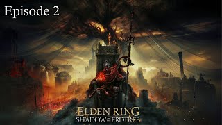 Elden Ring Shadow of the Erdtree  Belurat Tower Settlement  Lets Play Ep2 [upl. by Binnie]