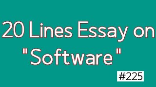 20 Lines Essay On Software  Short Essay on Software  Essays [upl. by Frederich]