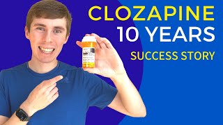 Clozapine Success With Schizophrenia  My Journey with TreatmentResistant Schizophrenia [upl. by Ayekehs]