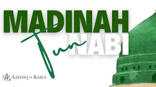 Madinah Tun Nabi [upl. by Center676]