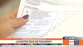 Licencias médicas por COVID19 ¿Cuántos días se pagarán si tuve contacto estrecho [upl. by Frankel]