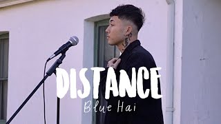 Blue Hai  Distance Tah Dae Ser MV Prod  Joker Beatz [upl. by Lamb967]