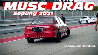 MUSC Drag Sepang 2021 [upl. by Maryly]