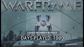 Warframe  1000 Days Played Reward Lodestar Armor Bundle [upl. by Petie]