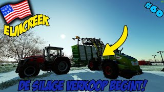 DE SILAGE VERKOOP BEGINT Farming Simulator 22 Elmcreek 60 [upl. by Auka]