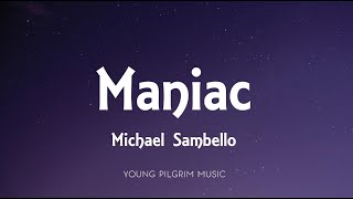 Michael Sembello  Maniac Lyrics From Flashdance [upl. by Thurston407]