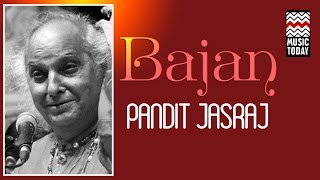 Bhajan  Pandit Jasraj  Audio Jukebox  Devotional  Music Today [upl. by Sension]