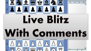 Blitz Chess 2830 with Live Comments Sicilian Taimanov vs Yamp with Black [upl. by Gardas967]