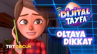 Dijital Tayfa  Oltaya Dikkat [upl. by Jules468]