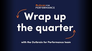 Outbrain for Performance  Q2 2024 Trends [upl. by Aretse]