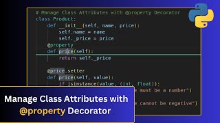 Manage Class Attributes with property Decorator [upl. by Burkhart]