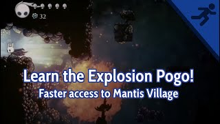 Explosion Pogo  Skip to Mantis Village  Hollow Knight [upl. by Brecher]