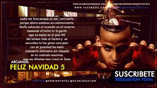 Feliz Navidad 5 Arcangel Tiradera pa wisin 2013 Letra [upl. by Siegfried]