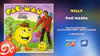 Willy  Pac mania  AUDIO [upl. by Druce]