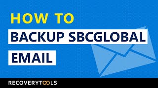 How to Backup SBCglobal email amp Download to Computer  SBCglobal email backup process [upl. by Lleuqram]