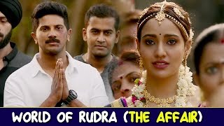 World of Rudra The Affair  Athadey Stories  Dulquer Salmaan Neha Sharma [upl. by Tebor]