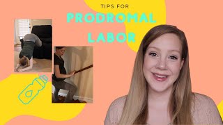 Prodromal Labor  Tips for Managing and Progressing Early Labor [upl. by Tolliver]