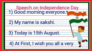 Independence Day Speech in English 2024  Speech on Independence Day in English Independence Day [upl. by Ttezil]