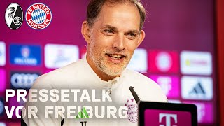 Tuchel zu Kimmichs Rolle amp der Aufgabe Freiburg  PK vor SC Freiburg  FC Bayern  🇩🇪 [upl. by Debra]