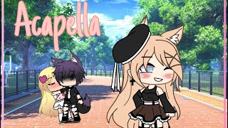 Acapella GLMV Gacha Life [upl. by Joel144]