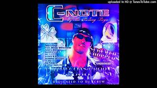 CNote Hold It Down Chopped amp Screwed [upl. by Ecinert]