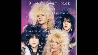 The Best 10 Glam Metal Rock Songs [upl. by Nivrac831]