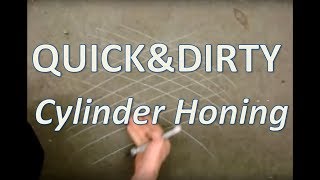 Quick amp Dirty Cylinder Honing [upl. by Eyahsal]