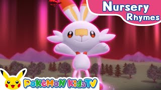 Scorbunny Dancing  Nursery Rhyme  Kids Song  Pokémon Kids TV​ [upl. by Schnapp]