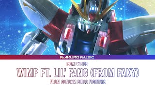 Gundam build Fighters – Opening 2 Full『 wimp ft Lil Fang from FAKY 』 Lyrics [upl. by Amalburga]