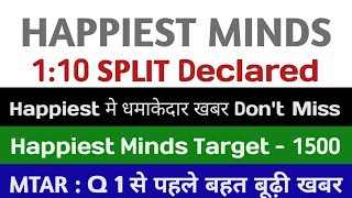 110 SPLIT Declared happiest minds share latest news mtar technologies share latest news [upl. by Eetak]