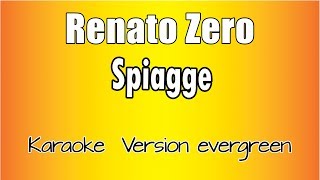 Renato Zero  Spiagge versione Karaoke Academy Italia [upl. by Eelrihs]