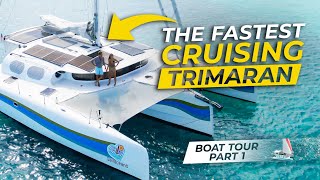 The Fastest Cruising Trimaran BOAT TOUR part 1 [upl. by Ecarg]