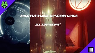 Destiny 2 Solo Flawless ALL 3 DUNGEONS GUIDE Warlock  Season of the Lost [upl. by Nnylirehs115]