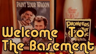 Paint Your Wagon Welcome to the Basement [upl. by Bud]